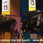 <b>Car crashes into toll booth</b>